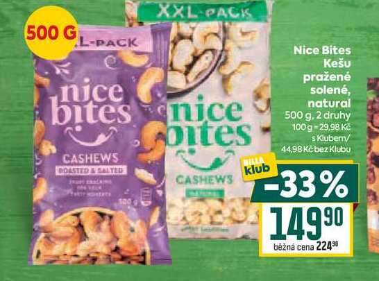 Nice Bites Kešu pražené solené, natural 500 g