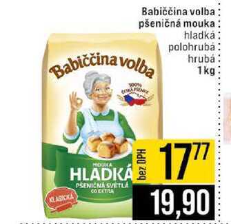 Babiččina volba pšeničná mouka hladká polohrubá hrubá 1kg