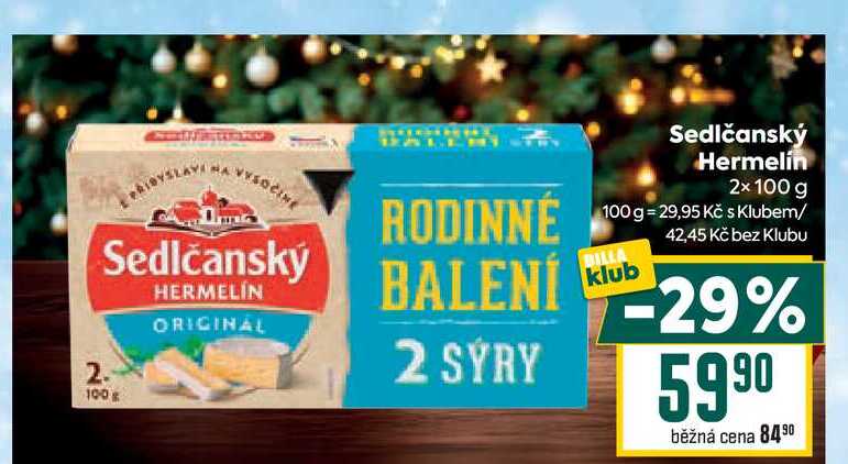 Sedlčanský Hermelin 2x 100 g