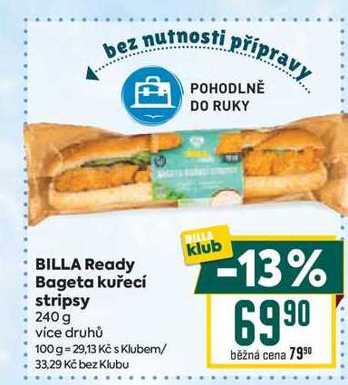 BILLA Ready Bageta kuřecí stripsy 240 g 