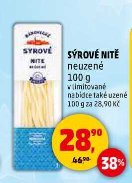 SÝROVÉ NITĚ, 100 g