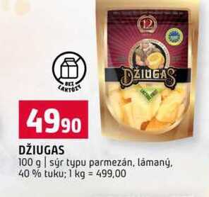 DŽIUGAS 100 g sýr typu parmezán, lámaný, 40% tuku