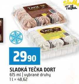 SLADKÁ TEČKA DORT 615 ml vybrané druhy 