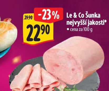 Le & Co  šunka nejvyšší jakosti 100g