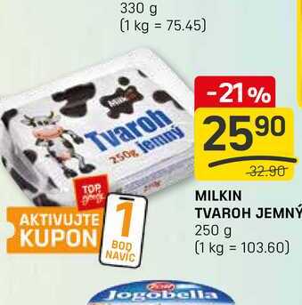 MILKIN TVAROH JEMNÝ 250 g 