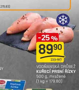 KUŘECÍ PRSNÍ ŘÍZKY 500 g, mražené 