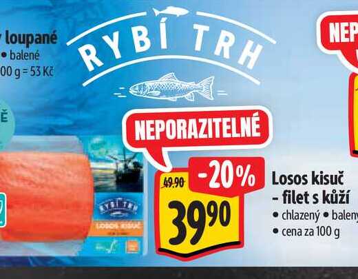  Losos kisuč - filet s kůží  100 g