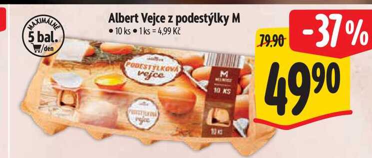 Albert Vejce z podestýlky M 10 ks