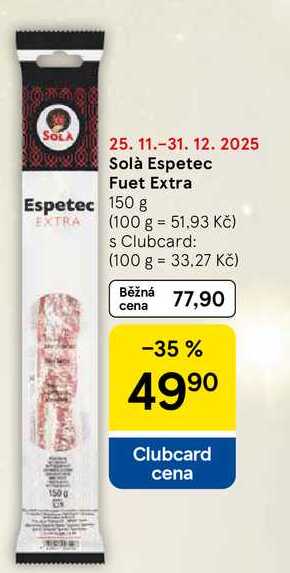 Solà Espetec Fuet Extra Espetec, 150 g