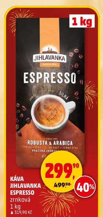 KÁVA JIHLAVANKA ESPRESSO zrnková, 1 kg 