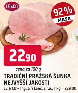 TRADIČNÍ PRAŽSKÁ ŠUNKA NEJVYŠŠÍ JAKOSTI 100g