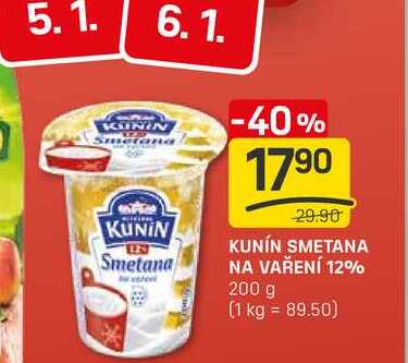 KUNIN SMETANA Smetana NA VAŘENÍ 12% 200 g v akci