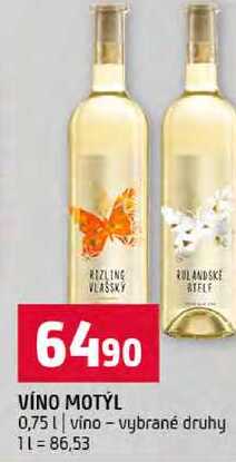 VÍNO MOTÝL 0,75l vino vybrané druhy