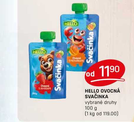 HELLO OVOCNÁ SVAČINKA vybrané druhy 100 g 