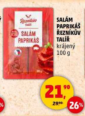 SALÁM PAPRIKÁŠ ŘEZNÍKŮV TALÍŘ, 100 g