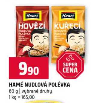 HAMÉ NUDLOVÁ POLÉVKA 60 g vybrané druhy