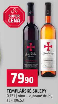 TEMPLÁŘSKÉ SKLEPY 0,75l vino vybrané druhy