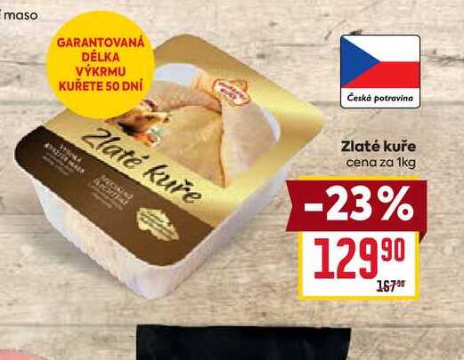 Zlaté kuře Zlaté kuře cena za 1kg 