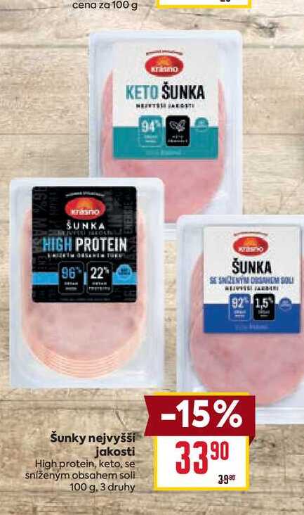 Šunky nejvyšší jakosti High protein, keto, se sníženým obsahem soli 100 g