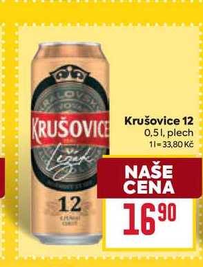 Krušovice 12 0,51, plech