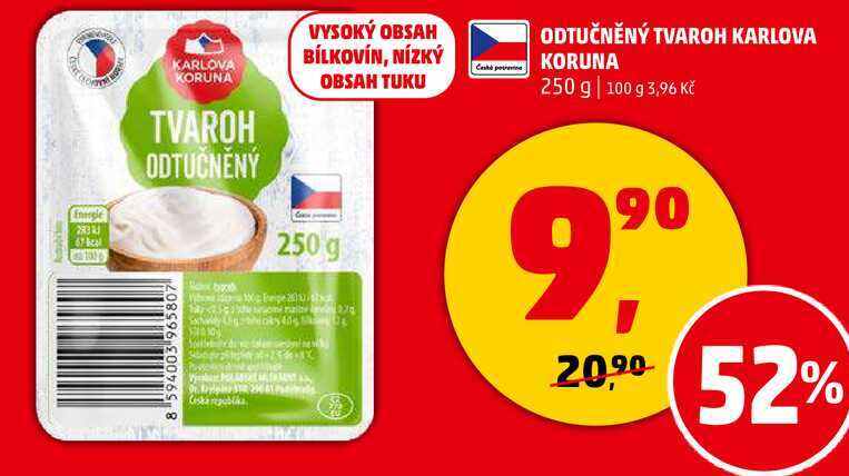 ODTUČNĚNÝ TVAROH KARLOVA KORUNA, 250 g 