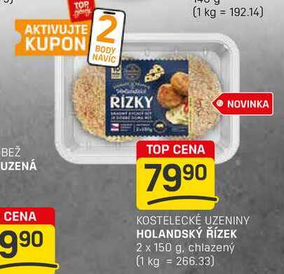 HOLANDSKÝ ŘÍZEK 2 x 150 g, chlazený 