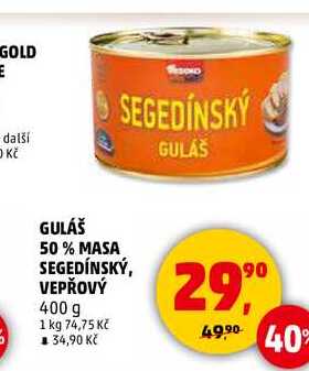 GULÁŠ 50 % MASA SEGEDÍNSKÝ, VEPŘOVÝ, 400 g