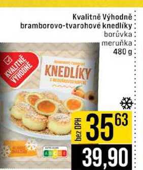 Kvalitně Výhodně bramborovo-tvarohové knedlíky borůvka meruňka 480 g 