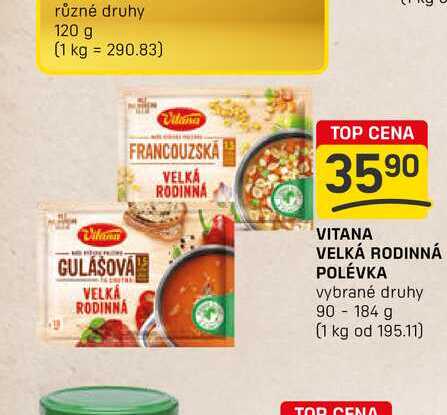 VITANA VELKÁ RODINNÁ POLÉVKA vybrané druhy 90-184 g 