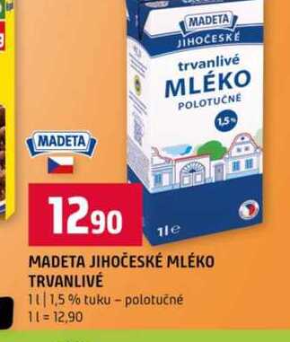 MADETA JIHOČESKÉ MLÉKO TRVANLIVÉ 1,5% tuku polotučné 1l