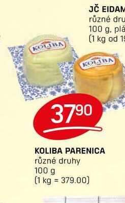 KOLIBA PARENICA různé druhy 100 g 