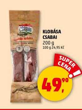 KLOBÁSA CSABAI, 200 g 