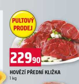 HOVĚZÍ PŘEDNÍ KLIŽKA 1 kg 