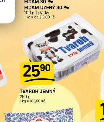 TVAROH JEMNÝ 250g