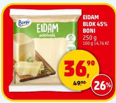 EIDAM BLOK 45% BONI, 250 g