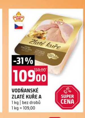 VODŇANSKÉ ZLATÉ KUŘE A 1 kg