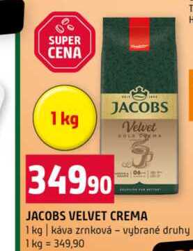 JACOBS VELVET CREMA 1 kg káva zrnková vybrané druhy 