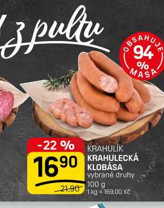 KRAHULECKÁ KLOBÁSA vybrané druhy 100 g 