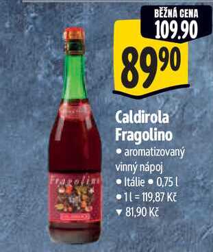Caldirola Fragolino, 0,75 l