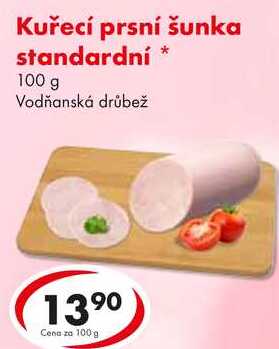 Kuřecí prsní šunka standardní, 100 g 
