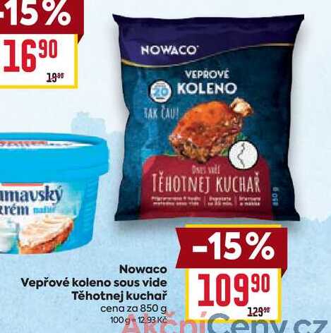 Nowaco Vepřové koleno sous vide Těhotnej kuchař cena za 850 g
