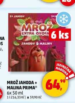 MROŽ JAHODA + MALINA PRIMA, 6x 50 ml 