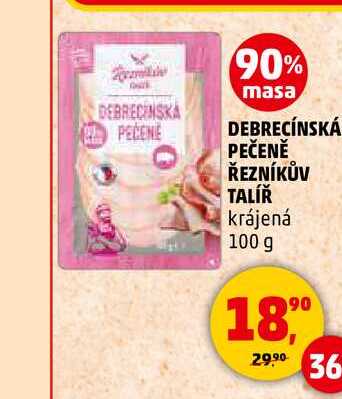 DEBRECÍNSKÁ PEČENĚ ŘEZNÍKŮV TALÍŘ, 100 g