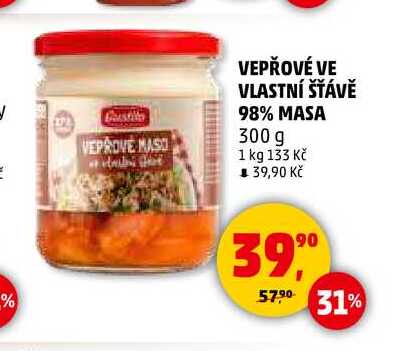 VEPŘOVÉ VE VLASTNÍ ŠŤÁVĚ 98% MASA, 300 g