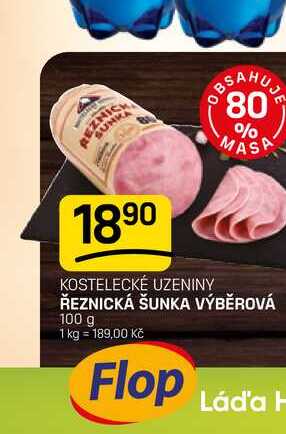 ŘEZNICKÁ ŠUNKA VÝBĚROVÁ 100 g