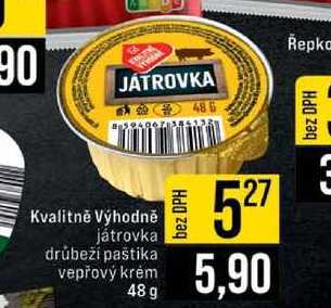 Kvalitně Výhodně játrovka drůbeží paštika vepřový krém 48 g