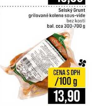Selský Grunt grilované koleno sous-vide bez kosti bal. cca 300-700 g 100g