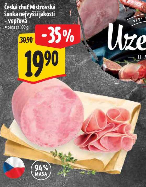 Česká chuť Mistrovská šunka nejvyšší jakosti - vepřová, cena za 100 g 