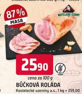 BŮČKOVÁ ROLÁDA 100g