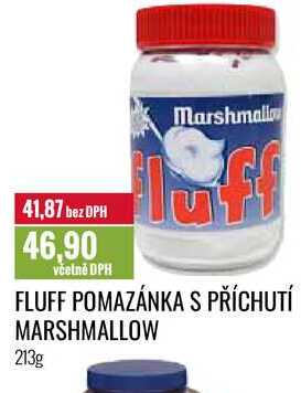 FLUFF POMAZÁNKA S PŘÍCHUTÍ MARSHMALLOW 213g 